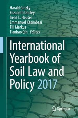 Bild des Verkufers fr International Yearbook of Soil Law and Policy 2017 zum Verkauf von AHA-BUCH GmbH