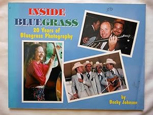 Inside Bluegrass: 20 Years of Bluegrass Photography