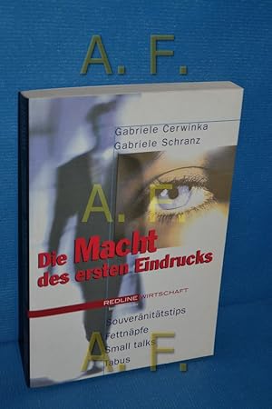 Seller image for Die Macht des ersten Eindrucks, Souvernittstips, Fettnpfe, Small talks, Tabus for sale by Antiquarische Fundgrube e.U.