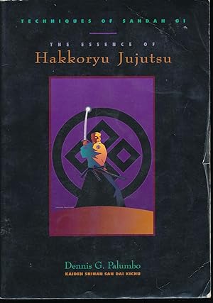 Image du vendeur pour Techniques of sandan gi: The essence of Hakkoryu jujutsu mis en vente par R. Rivers Books