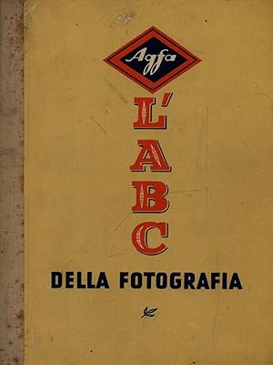 Seller image for L'ABC della fotografia for sale by Librodifaccia
