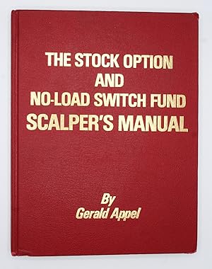 Immagine del venditore per The Stock Option and No-Load Switch Fund Scalper's Manual venduto da Alanpuri Trading