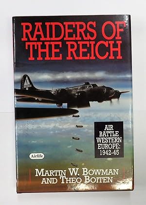 Immagine del venditore per Raiders Of The Reich Air Battle Western Europe 1942-45 venduto da St Marys Books And Prints