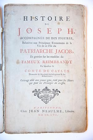 Histoire de Joseph, accompagnée de dix figures, relatives aux Principaux Evenemens de la Vie de c...
