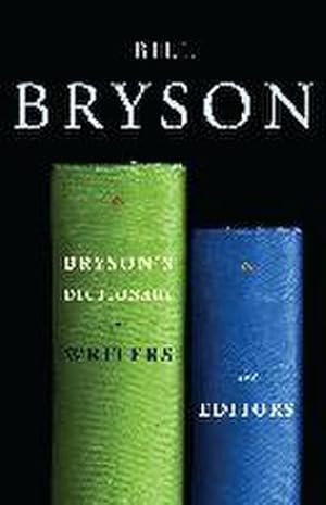 Seller image for Bryson's Dictionary for Writers and Editors for sale by AHA-BUCH