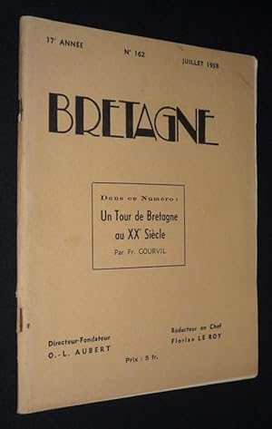 Seller image for Bretagne (17e anne, n162, juillet 1938) : Un tour de Bretagne au XXe sicle for sale by Abraxas-libris