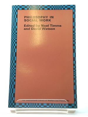 Seller image for Philosophy in Social Work for sale by PsychoBabel & Skoob Books
