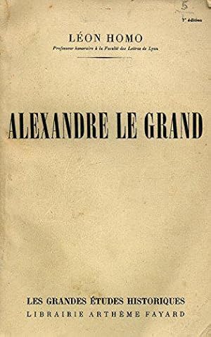 Image du vendeur pour Alexandre Le Grand / Homo, Lon / Rf15581 mis en vente par JLG_livres anciens et modernes