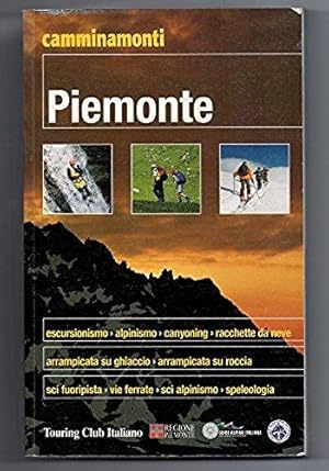Image du vendeur pour Piemonte (Camminamonti) mis en vente par Libreria Oltre il Catalogo