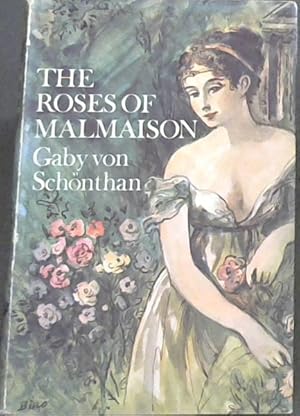 Seller image for Roses of Malmaison for sale by Chapter 1