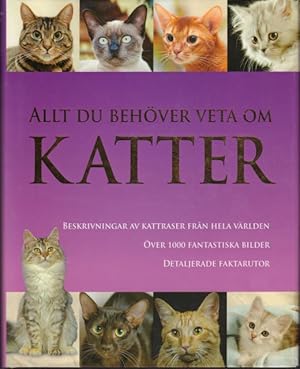 Image du vendeur pour Allt du behver veta om katter. mis en vente par Rnnells Antikvariat AB