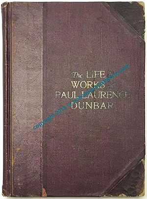 The Life and Works of Paul Laurence Dunbar