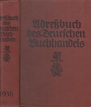 Adreßbuch ( Adressbuch ) des Deutschen Buchhandels 1936. (Gegründet von O.A.Schulz). Achtundneunz...