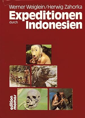 Seller image for Expeditionen durch Indonesien (Widmungsexemplar) for sale by Paderbuch e.Kfm. Inh. Ralf R. Eichmann