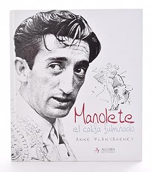 Seller image for MANOLETE, EL CALIFA FULMINADO for sale by Librera Monogatari