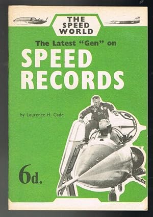 The Latest "Gen" on Speed Records