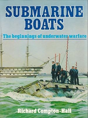 Bild des Verkufers fr Submarine Boats: The beginnings of underwater warfare Conway Maritime Press zum Verkauf von Licus Media