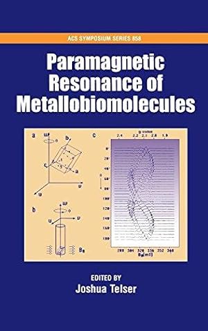 Imagen del vendedor de Paramagnetic Resonance of Metallobiomolecules (ACS Symposium Series) a la venta por Bellwetherbooks