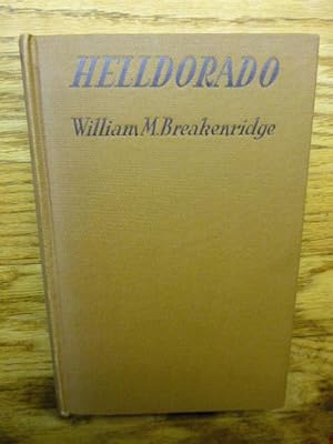 Helldorado - Bring The Law to the Mesquite