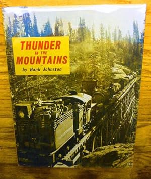 Thunder in the Mountains: The Life and Times of Madera Sugar Pine