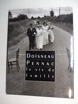 Seller image for Doisneau Pennac - La vie de famille. for sale by Antiquariat am Ungererbad-Wilfrid Robin