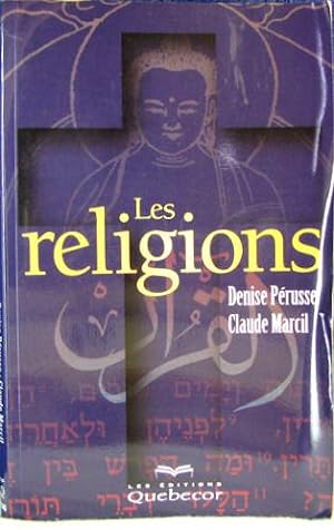 Bild des Verkufers fr Les Religions zum Verkauf von Livres Norrois