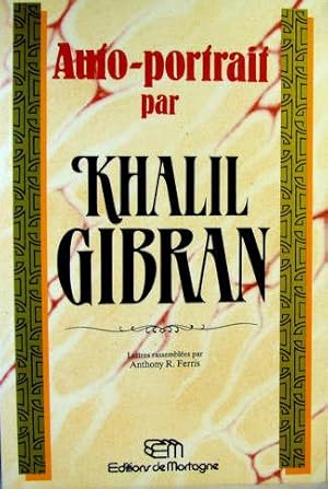 Image du vendeur pour Auto-Portrait De Khalil Gibran (French Edition) mis en vente par Livres Norrois