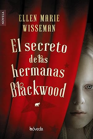 Seller image for El secreto de las hermanas blackwood for sale by Imosver