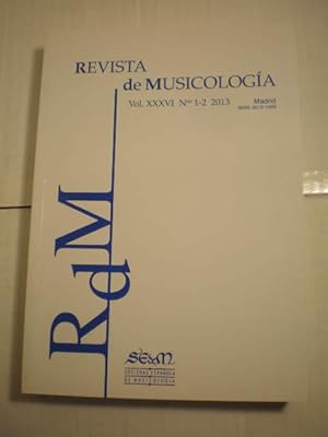 Revista de Musicología Vol. XXXVI Nº 1-2 2013