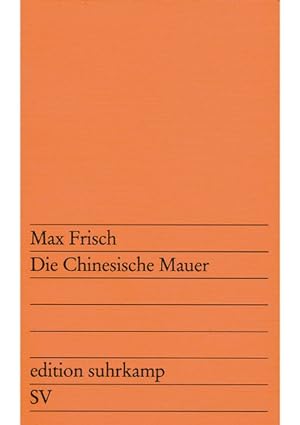 Seller image for Die chinesische Mauer: Eine Farce for sale by ANTIQUARIAT Franke BRUDDENBOOKS