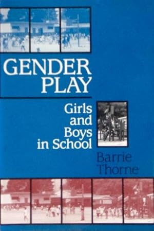 Seller image for Gender Play: Girls and Boys In School for sale by Canford Book Corral