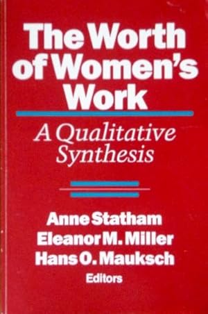 Immagine del venditore per The Worth of Women's Work: A Qualitative Synthesis venduto da Canford Book Corral