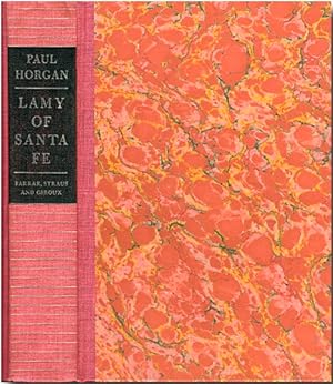 LAMY OF SANTA FE HIS LIFE AND TIMES