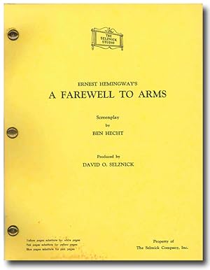 "A FAREWELL TO ARMS" SCREENPLAY BY .