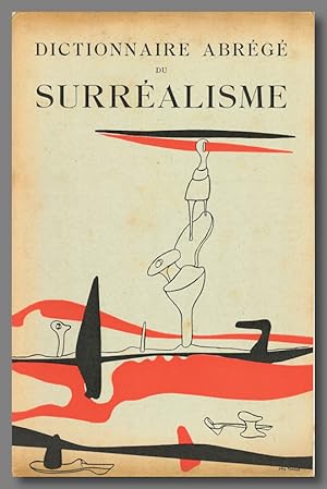 Seller image for DICTIONNAIRE ABRG DU SURRALISME for sale by William Reese Company - Literature, ABAA