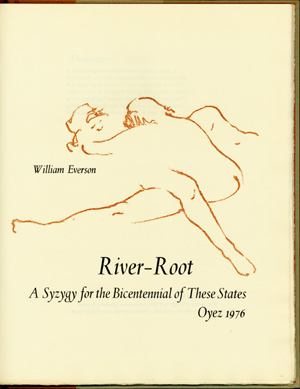 RIVER-ROOT. A SYZYGY FOR THE BICENTENNIAL OF THESE STATES