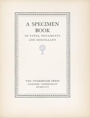 A SPECIMEN BOOK OF TYPES, ORNAMENTS AND MISCELLANY