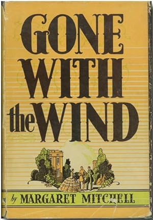 Seller image for GONE WITH THE WIND for sale by William Reese Company - Literature, ABAA