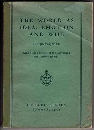 Image du vendeur pour The World as Idea, Emotion and Will (Olcott Series: Summer, 1942) mis en vente par Recycled Books & Music