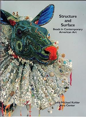 Bild des Verkufers fr Structure and Surface: Beads in Contemporary American Art zum Verkauf von Recycled Books & Music