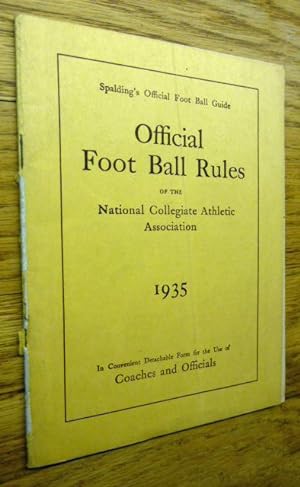 Official Football Rules of the National Collegiate Association