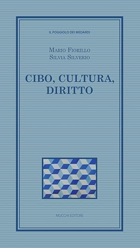 Imagen del vendedor de Cibo, cultura, diritto a la venta por Libro Co. Italia Srl