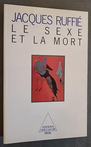 Imagen del vendedor de Le Sexe et la Mort. a la venta por Librairie Pique-Puces