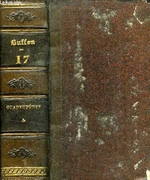 Imagen del vendedor de OEUVRES COMPLETES DE BUFFON VOLUME 17 : TOME 31 ET 32 : QUADRUPEDES - AVEC LES SUITES DE M. DE LACEPEDE PECEDEES D UNE NOTICE SUR LA VIE ET LES OUVRAGES DE BUFFON, PAR M. LE BARON DE CUVIER a la venta por Le-Livre