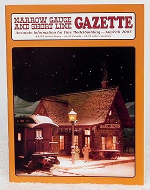 Seller image for Narrow Gauge and Short Line Gazette January/February 2005 Volume 30, Number 6 for sale by Argyl Houser, Bookseller