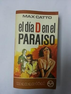 Imagen del vendedor de El dia D en el paraiso a la venta por Libros Ambig