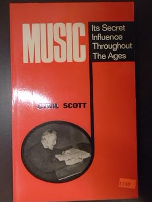 Seller image for Music: It's Secret Influence Throughout the Ages for sale by Archives Books inc.