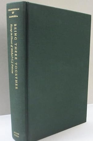 Seller image for Being There Togther: Essays in Honor of Michael C. J. Putnam, On the Occasion of His Seventieth Birthday for sale by Midway Book Store (ABAA)
