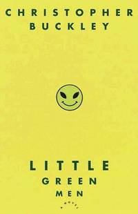 Seller image for Little Green Men: A Novel for sale by Fleur Fine Books