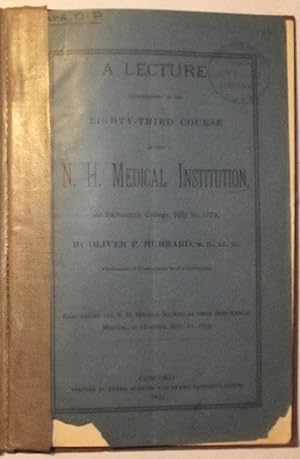 A Lecture Introductory To The Eighty-Third Course Of The N. H. Medical Institution, At Dartmouth ...